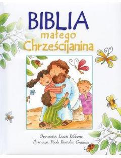 Biblia małego Chrześcijanina - Biała