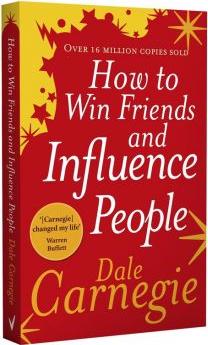 How to Win Friends and Influence People