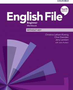 English File 4th edition. Beginner. Workbook without key