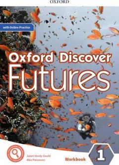 Oxford Discover Futures. Level 1. Workbook with Online Practice