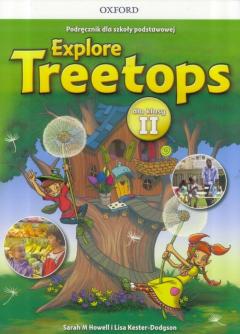 Explore Treetops. Język angielski. Podręcznik dla szkoły podstawowej dla klasy II