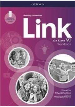 Link. Materiały ćwiczeniowe do języka angielskiego dla klasy szóstej szkoły podstawowej z odwzorowaniem cyfrowym