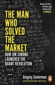 The Man Who Solved the Market