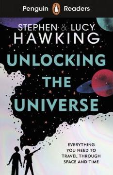 Penguin Readers. Level 5. Unlocking The Universe