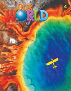 Our World. Second edition. Level 4. Workbook