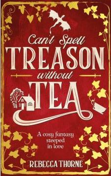 Can`t Spell Treason Without Tea