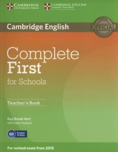 Complete First for Schools Teacher`s Book