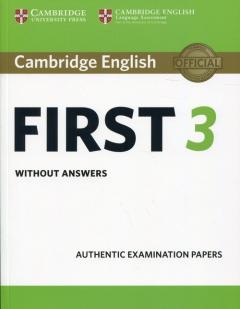 Cambridge English First 3 without answers