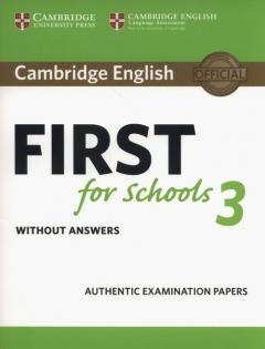 Cambridge English First for Schools 3 Student`s Book without Answers