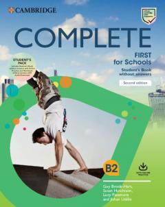 Complete First for Schools Student`s Book Pack