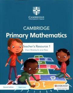 Cambridge Primary Mathematics. Teacher's Resource 1 with Digital Access