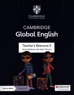 Cambridge Global English Teacher`s Resource 5 with Digital Access