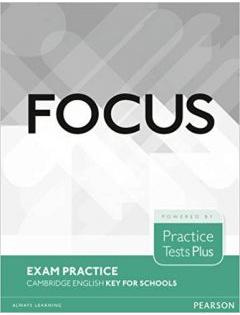 Focus Exam Practice: Cambridge English Key for Schools