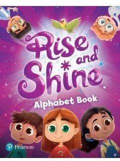 Rise and Shine. Alphabet Book