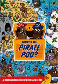 Where`s the Pirate Poo?