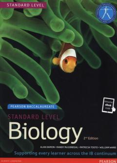 Biology. Standard Level. Pearson Baccalaureate