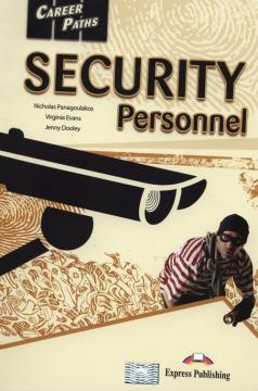 Career Paths. Security Personnel. Student`s Book + APP