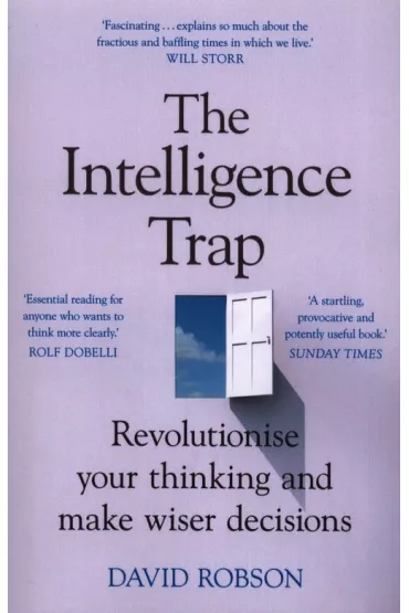 The Intelligence Trap