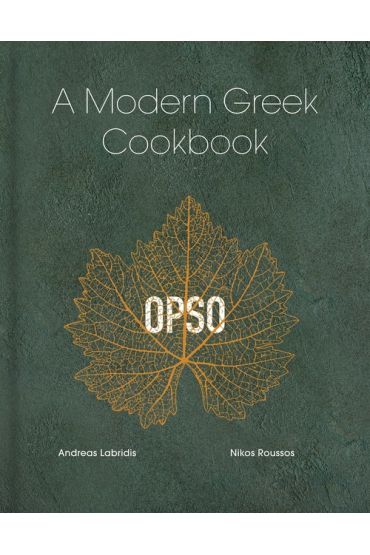 OPSO A modern Greek cookbook