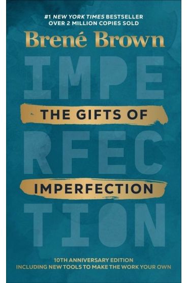 The Gifts of Imperfection