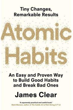 Atomic Habits. The life-changing million copy bestseller