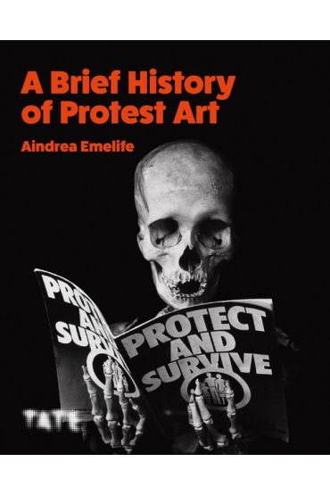 A Brief History of Protest Art