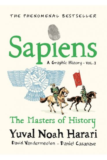 Sapiens A Graphic History, Volume 3