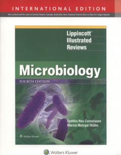 Lippincott Illustrated Reviews. Microbiology