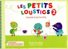 Les Petits Loustics 2. Ćwiczenia + CD