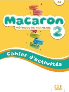 Macaron 2 Ćwiczenia do nauki francuskiego dla dzieci A1