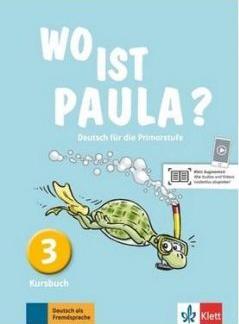 Wo ist Paula? 3 Kursbuch