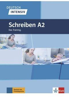 Deutsch intensiv. Schreiben A2