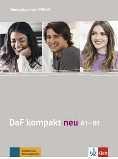 DaF kompakt neu A1-B1 Ubungsbuch + MP3-CD