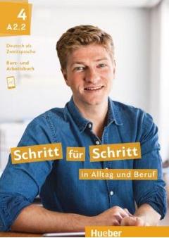 Schritt für Schritt in Alltag und Beruf 4. Kursbuch + Arbeitsbuch A2.2