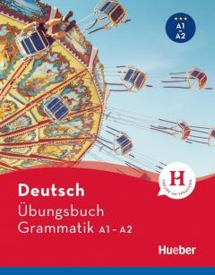 Ubungsbuch Grammatik A2 B2. Język niemiecki