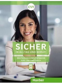 Sicher in Alltag und Beruf! C1.1 HUEBER