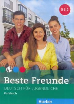 Beste Freunde B1.2. Podręcznik. Wersja niemiecka