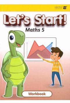 Let`s Start Maths 5 WB VECTOR