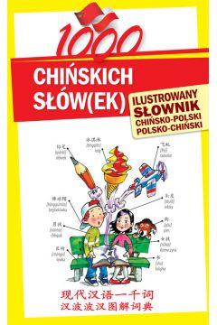 1000 chińskich słów(ek).Ilustrowany słownik...