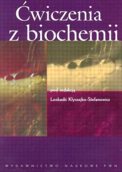 Ćwiczenia z biochemii