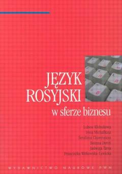 Język Rosyjski w Sferze Biznesu