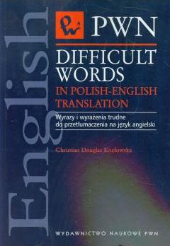 Difficult Words in Polish-English Translation