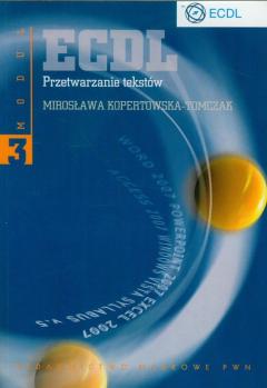 ECDL. Moduł 3. Przetwarzanie tekstów