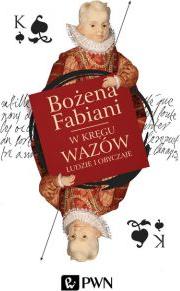 W kręgu Wazów