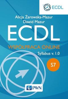 ECDL. Moduł S7. Współpraca Online. Syllabus v. 1.0