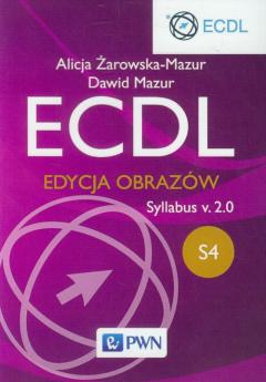 ECDL. Moduł S4. Edycja obrazów. Syllabus v.2.0