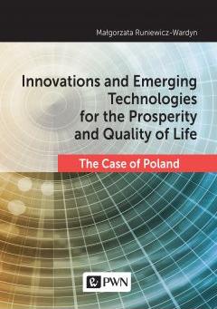 Innovations and Emerging Technologies for the Prosperity and Quality if Life