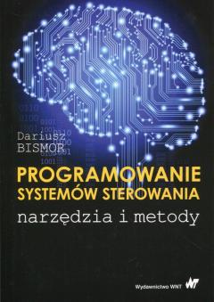 Programowanie systemów sterowania. Narzędzia i metody