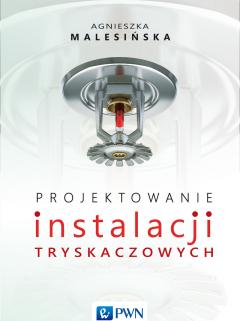 Projektowanie instalacji tryskaczowych