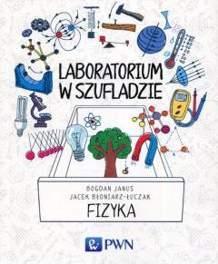 Laboratorium w szufladzie. Fizyka